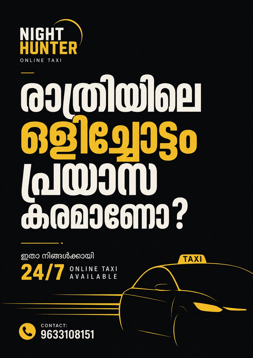 Night Hunter 24/7 online taxi campaign poster designed by Ansif Marketer